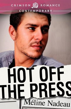 Hot Off the Press - Nadeau, M Line; Nadeau, Meline