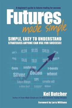 Futures Made Simple - Butcher, Kel