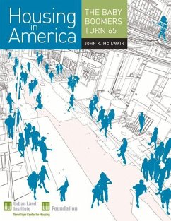 Housing in America: The Baby Boomers Turn 65 - McIlwain, John K.