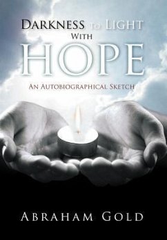 Darkness to Light with Hope - Gold, Abraham