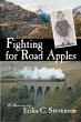 Fighting for Road Apples - Bild 1