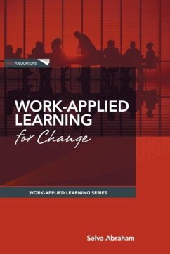 Work-Applied Learning for Change - Abraham, Selva