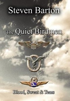 The Quiet Birdmen - Barton, Steven