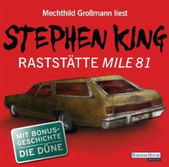 Raststätte Mile 81, 3 Audio-CDs - King, Stephen