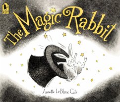 The Magic Rabbit - Cate, Annette Leblanc