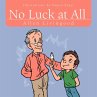 No Luck at All - Bild 1
