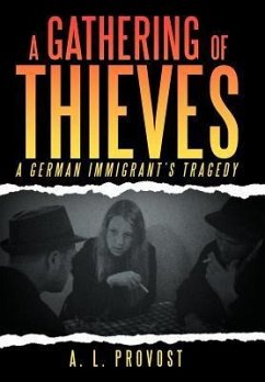 A Gathering of Thieves - Provost, A. L.