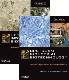 Upstream Industrial Biotechnology - Flickinger, Michael C.