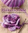 Die große Häkelschule - Bild 1