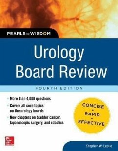 Urology Board Review Pearls of Wisdom, Fourth Edition - Leslie, Stephen W