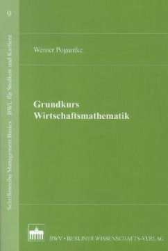 Grundkurs Wirtschaftsmathematik - Poguntke, Werner