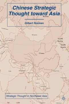 Chinese Strategic Thought toward Asia - Rozman, Gilbert