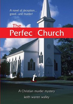 The Perfect Church - Walley, Keith