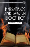 Narratives and Jewish Bioethics