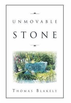Unmovable Stone - Blakely, Thomas