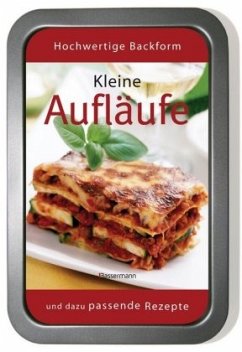 Kleine Aufläufe-Set, m. Auflaufblech - Bültjer, Ulrike;Iburg, Anne