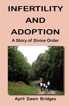 Infertility and Adoption, A Story of Divine Order - Bridges, April Dawn