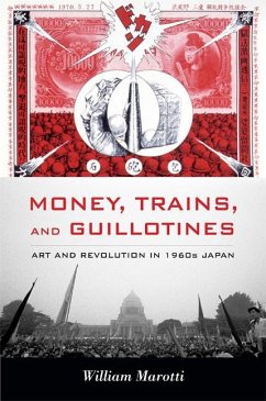 Money, Trains, and Guillotines - Marotti, William