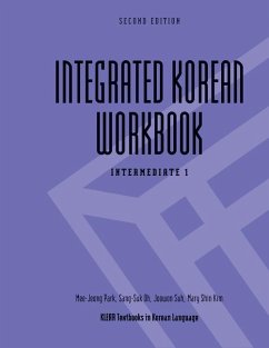 Integrated Korean Workbook - Park, Mee-Jeong; Oh, Sang-Suk; Suh, Joowon