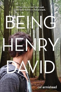 Being Henry David - Armistead, Cal