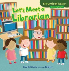 Let's Meet a Librarian - Bellisario, Gina