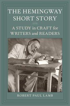 The Hemingway Short Story - Lamb, Robert Paul