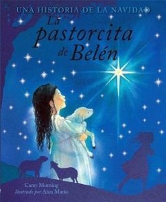 La Pastorcita de Belen (the Shepherd Girl of Bethlehem) - Morning, Carey