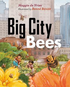 Big City Bees - De Vries, Maggie