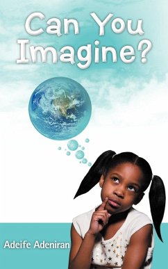 Can You Imagine? - Adeniran, Adeife