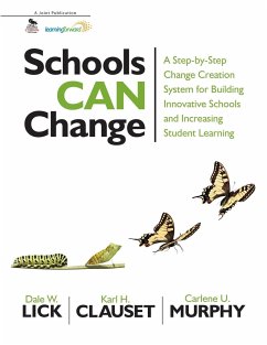 Schools Can Change - Lick, Dale W.; Clauset, Karl H.; Murphy, Carlene U.