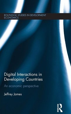 Digital Interactions in Developing Countries - James, Jeffrey
