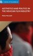 Aesthetics and Politics in the Mexican... - Bild 1