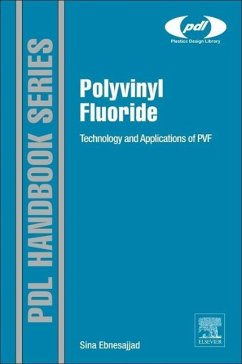 Polyvinyl Fluoride - Ebnesajjad, Sina