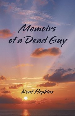 Memoirs of a Dead Guy - Hopkins, Kent