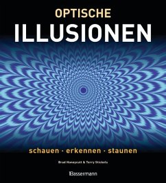 Optische Illusionen - Honeycutt, Brad;Stickels, Terry