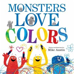 Monsters Love Colors - Austin, Mike