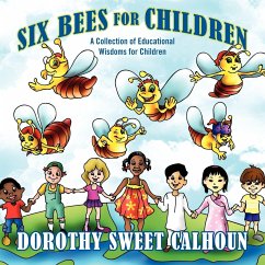 Six Bees for Children - Calhoun, Dorothy