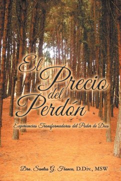 El Precio del Perdon - Franco, Dra Santos G.