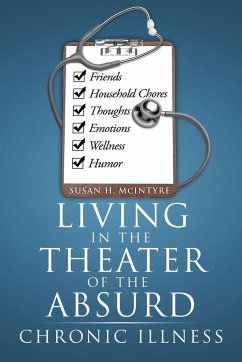 Living in the Theater of the Absurd - McIntyre, Susan H.