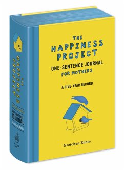 The Happiness Project One-Sentence Journal for Mothers: A Five-Year Record - Rubin, Gretchen
