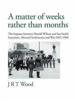A Matter of Weeks Rather Than Months - Wood, J. R. T.