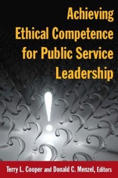 Achieving Ethical Competence for Public Service Leadership - Cooper, Terry L