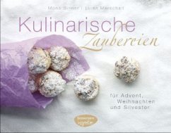 Kulinarische Zaubereien - Marschall, Luisa