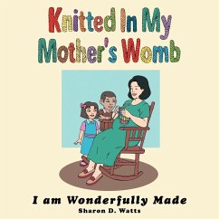 Knitted In My Mother's Womb - Watts, Sharon D.