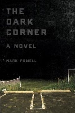 The Dark Corner - Powell, Mark