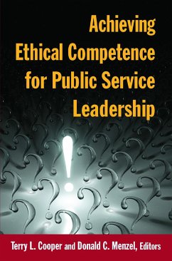 Achieving Ethical Competence for Public Service Leadership - Cooper, Terry L