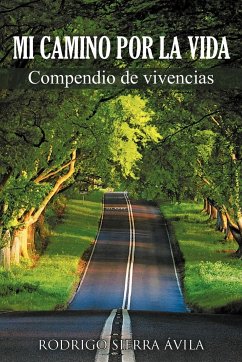 Mi Camino Por La Vida - Sierra Vila, Rodrigo