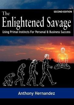 The Enlightened Savage (Second Edition) - Hernandez, Anthony