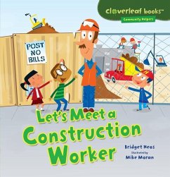 Let's Meet a Construction Worker - Heos, Bridget