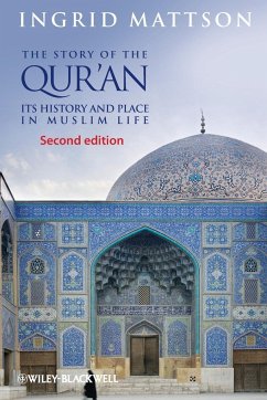 The Story of the Qur'an - Mattson, Ingrid